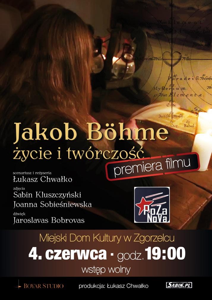 JAKOB BÖHME – ŻYCIE I TWÓRCZOŚĆ. Premiera filmu 4 czerwca 2016 r. w Zgorzelcu