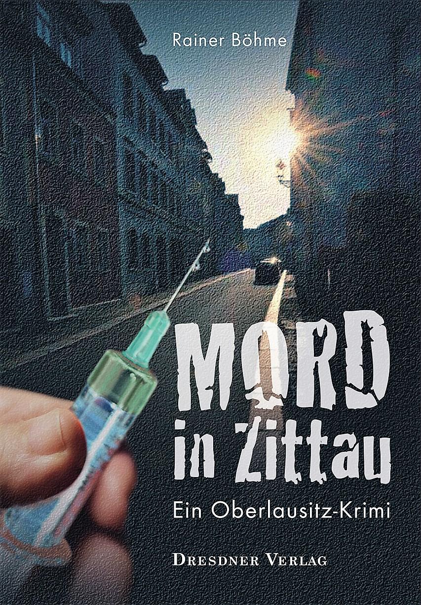 Morderstwo w Żytawie: górnołużycki kryminał (org. Mord in Zittau: Ein Oberlausitz-Krimi)